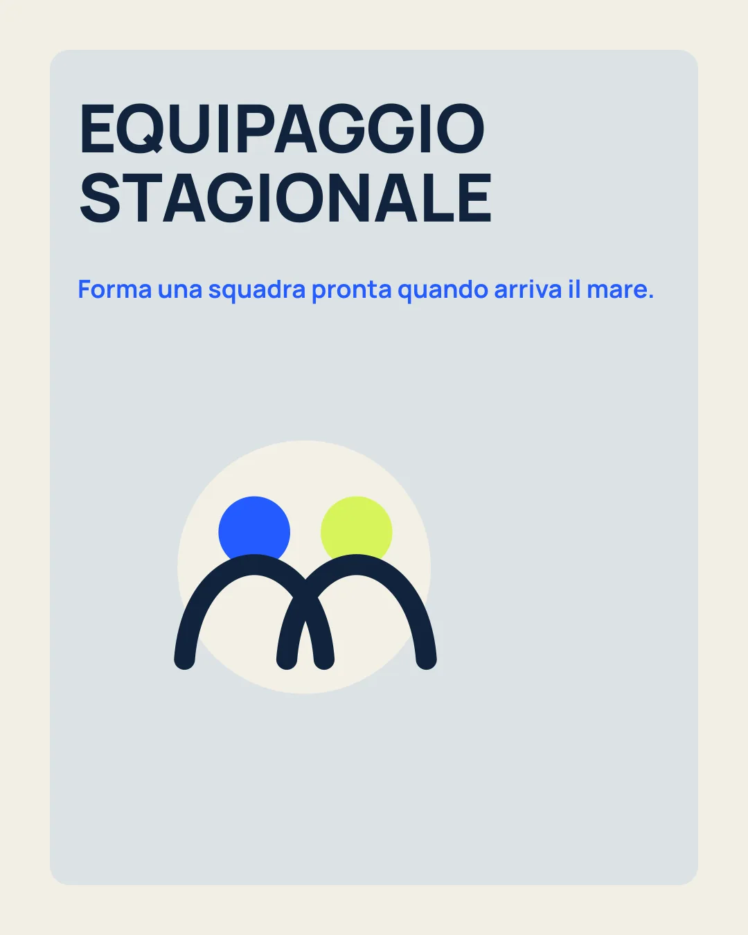 EQUIPAGGIO STAGIONALE: Forma una squadra pronta quando arriva il mare; icona equipaggio.