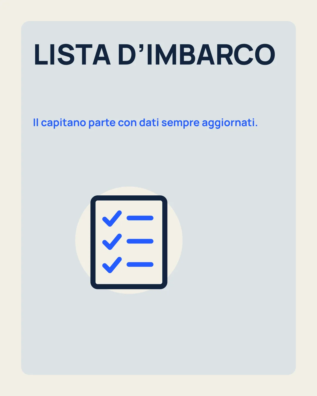 LISTA D’IMBARCO: Il capitano parte con dati sempre aggiornati; icona lista con spunte.