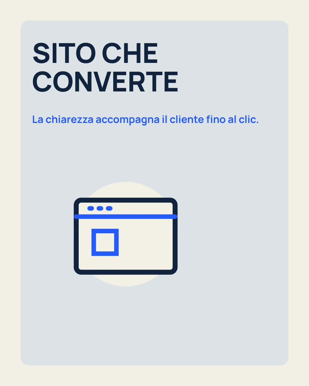 SITO CHE CONVERTE: La chiarezza accompagna il cliente fino al clic; icona finestra web.