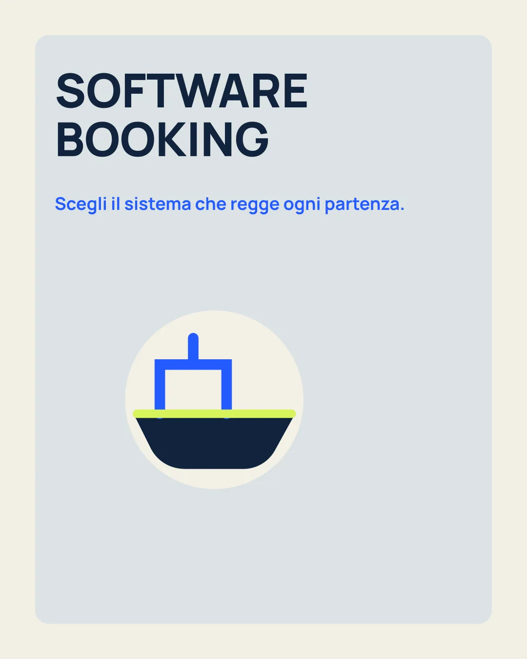 SOFTWARE BOOKING: Scegli il sistema che regge ogni partenza; icona barca.